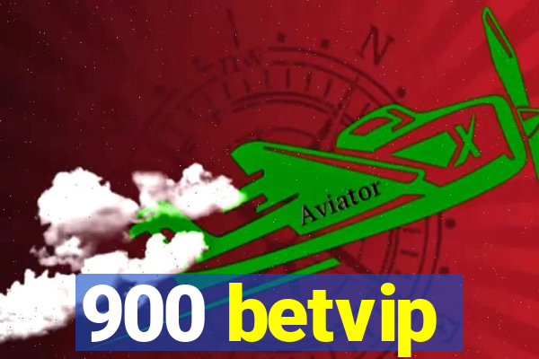 900 betvip